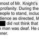 Illustration for article titled Spy Agency Investigation: Bobby Knight Groped Women, Mocked Deaf Man